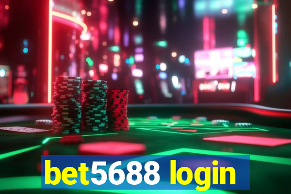 bet5688 login